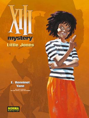 XIII MYSTERY 3 LITTLE JONES | 9788467906127 | HENNINOT/YANN | Galatea Llibres | Librería online de Reus, Tarragona | Comprar libros en catalán y castellano online