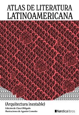 ATLAS DE LITERATURA LATINOAMERICANA | 9788418451874 | OBLIGADO, CLARA/COMOTTO, AGUSTÍN | Galatea Llibres | Librería online de Reus, Tarragona | Comprar libros en catalán y castellano online