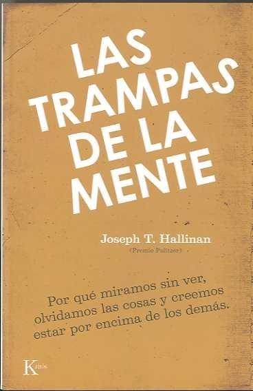 TRAMPAS DE LA MENTE, LAS | 9788472457386 | HALLINAN, JOSEPH T. | Galatea Llibres | Librería online de Reus, Tarragona | Comprar libros en catalán y castellano online