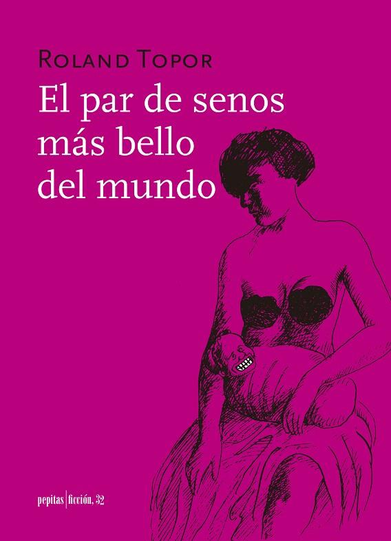 EL PAR DE SENOS MÁS BELLO DEL MUNDO | 9788417386290 | TOPOR, ROLAND | Galatea Llibres | Llibreria online de Reus, Tarragona | Comprar llibres en català i castellà online