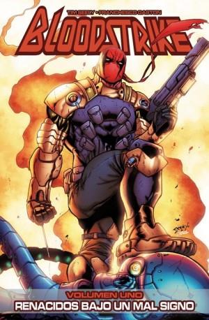 BLOODSTRIKE 1: NACIDOS BAJO UN MAL SIGNO | 9788415225690 | SEELEY, TIM/ GASTON, FRANCHESCO | Galatea Llibres | Librería online de Reus, Tarragona | Comprar libros en catalán y castellano online