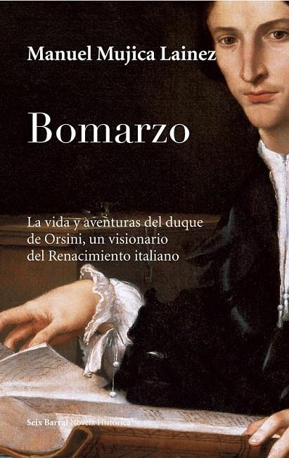 BOMARZO | 9788432248092 | MUJICA LAINEZ, MANUEL | Galatea Llibres | Librería online de Reus, Tarragona | Comprar libros en catalán y castellano online