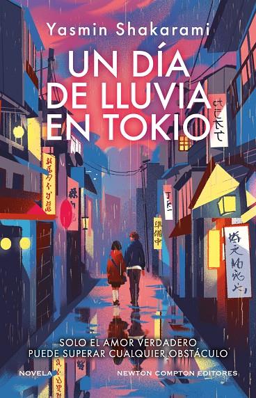 UN DÍA DE LLUVIA EN TOKIO | 9788410080850 | SHAKARAMI, YASMIN | Galatea Llibres | Llibreria online de Reus, Tarragona | Comprar llibres en català i castellà online