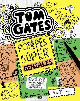 TOM GATES: PODERES SÚPER GENIALES (CASI...) | 9788469606698 | PICHON, LIZ | Galatea Llibres | Librería online de Reus, Tarragona | Comprar libros en catalán y castellano online