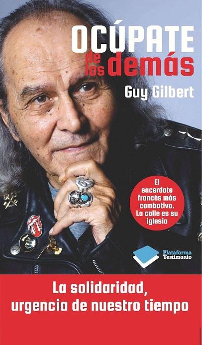 OCÚPATE DE LOS DEMÁS | 9788415750215 | GUY GILBERT | Galatea Llibres | Llibreria online de Reus, Tarragona | Comprar llibres en català i castellà online