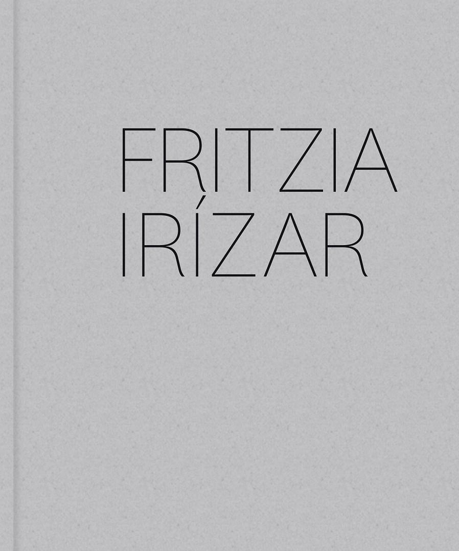 FRITZIA IRÍZAR | 9788415832348 | VV.AA. | Galatea Llibres | Librería online de Reus, Tarragona | Comprar libros en catalán y castellano online