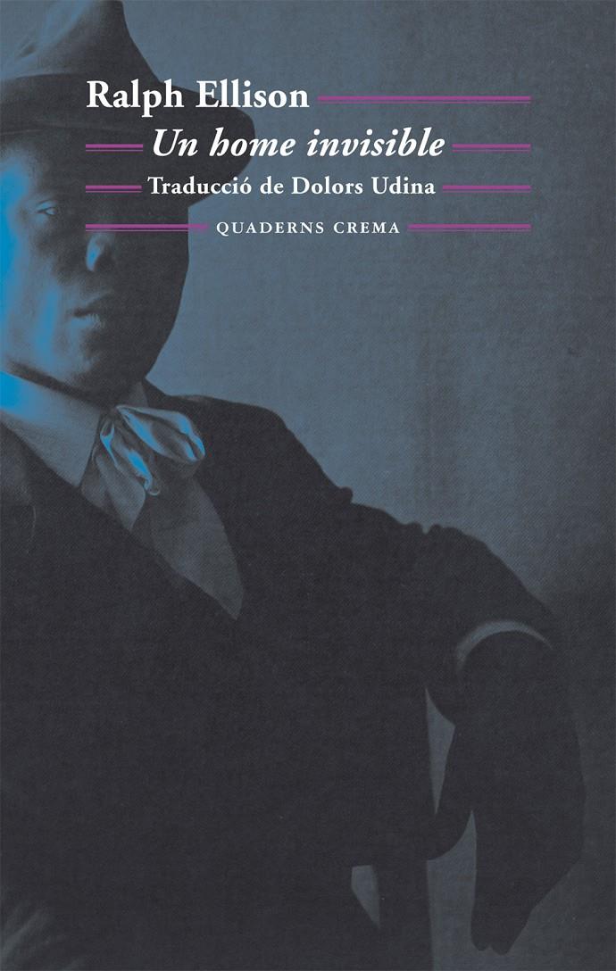 UN HOME INVISIBLE | 9788477275237 | ELLISON, RALPH | Galatea Llibres | Llibreria online de Reus, Tarragona | Comprar llibres en català i castellà online