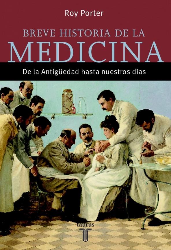 BREVE HISTORIA DE LA MEDICINA | 9788430605415 | POTER, ROY | Galatea Llibres | Llibreria online de Reus, Tarragona | Comprar llibres en català i castellà online