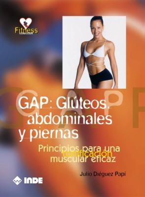 GAP: GLUTEOS, ABDOMINALES Y PIERNAS | 9788497290210 | DIEGUEZ PAPI, JULIO | Galatea Llibres | Librería online de Reus, Tarragona | Comprar libros en catalán y castellano online