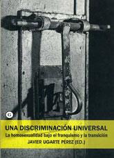 DISCRIMINACION UNIVERSAL, UNA | 9788488052582 | UGARTE PEREZ, JAVIER | Galatea Llibres | Llibreria online de Reus, Tarragona | Comprar llibres en català i castellà online