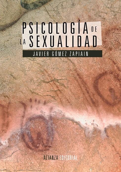 PSICOLOGÍA DE LA SEXUALIDAD | 9788420677989 | GÓMEZ ZAPIAIN, JAVIER | Galatea Llibres | Llibreria online de Reus, Tarragona | Comprar llibres en català i castellà online