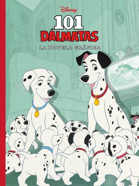 101 DÁLMATAS. LA NOVELA GRÁFICA | 9788418335563 | Galatea Llibres | Llibreria online de Reus, Tarragona | Comprar llibres en català i castellà online