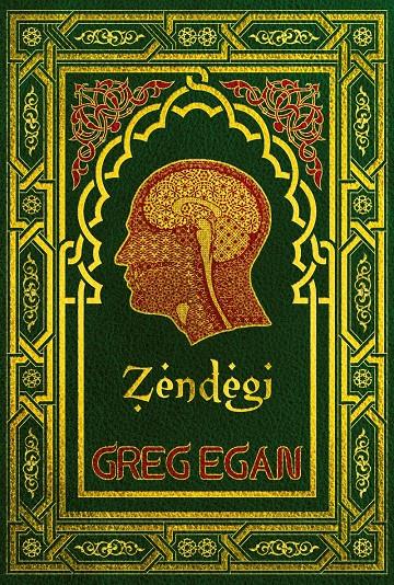 ZENDEGI | 9788415157083 | EGAN, GREG | Galatea Llibres | Librería online de Reus, Tarragona | Comprar libros en catalán y castellano online