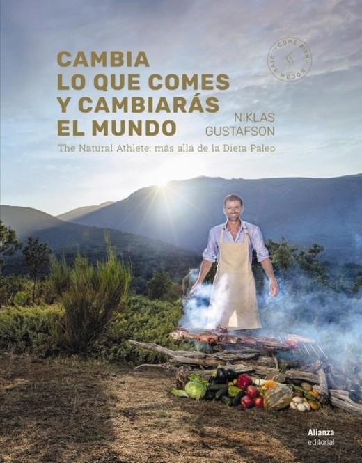 CAMBIA LO QUE COMES Y CAMBIARáS EL MUNDO | 9788491810131 | GUSTAFSON, NIKLAS | Galatea Llibres | Librería online de Reus, Tarragona | Comprar libros en catalán y castellano online