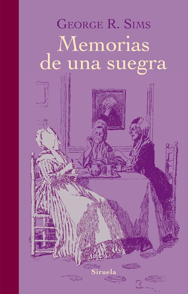 MEMORIAS DE UNA SUEGRA | 9788416280360 | SIMS, GEORGE R. | Galatea Llibres | Llibreria online de Reus, Tarragona | Comprar llibres en català i castellà online