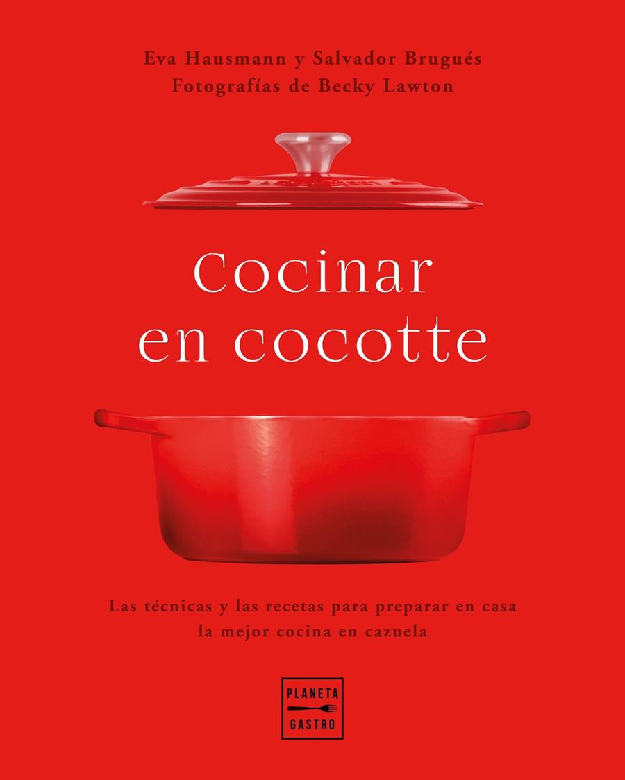 COCINAR EN COCOTTE | 9788408248484 | HAUSMANN, EVA/BRUGUÉS, SALVADOR/LAWTON, BECKY | Galatea Llibres | Llibreria online de Reus, Tarragona | Comprar llibres en català i castellà online