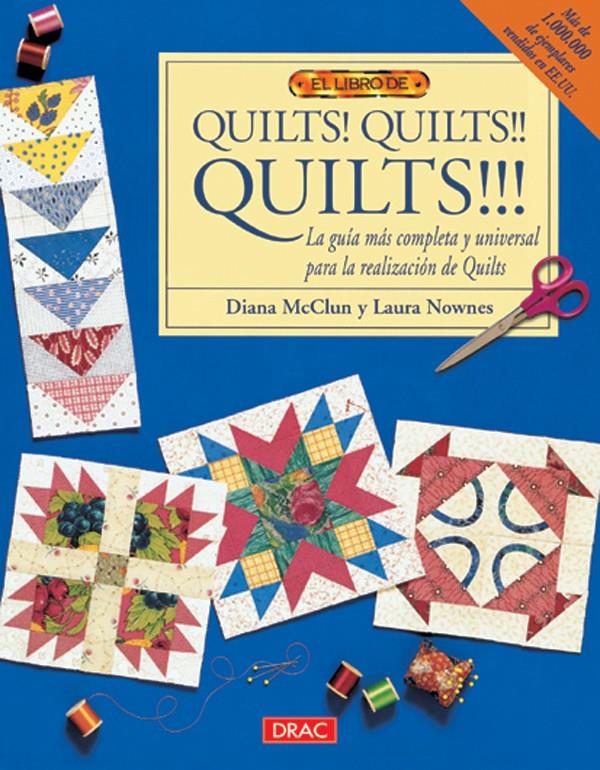 QUILTS! QUILTS!, EL LIBRO DE | 9788495873002 | MCCLUN, DIANA | Galatea Llibres | Librería online de Reus, Tarragona | Comprar libros en catalán y castellano online