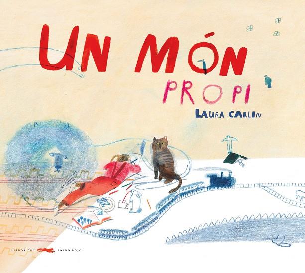 UN MÓN PROPI | 9788494650741 | CARLIN, LAURA | Galatea Llibres | Librería online de Reus, Tarragona | Comprar libros en catalán y castellano online