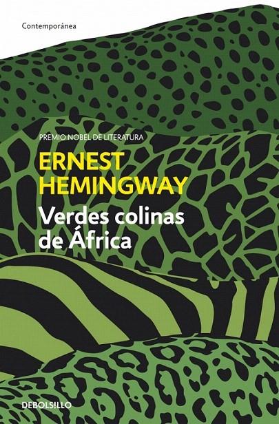 VERDES COLINAS DE AFRICA | 9788499894850 | HEMINGWAY, ERNEST | Galatea Llibres | Librería online de Reus, Tarragona | Comprar libros en catalán y castellano online