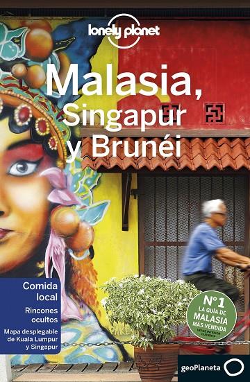 MALASIA, SINGAPUR Y BRUNÉI LONELY PLANET 2020 | 9788408214502 | ATKINSON, BRETT/RICHMOND, SIMON/BROWN, LINDSAY/BUSH, AUSTIN/HARPER, DAMIAN/ISALSKA, ANITA/KAMINSKI, | Galatea Llibres | Llibreria online de Reus, Tarragona | Comprar llibres en català i castellà online
