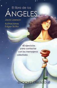 LIBRO DE LOS ANGELES, EL | 9788497773584 | LAWSON, JACK | Galatea Llibres | Librería online de Reus, Tarragona | Comprar libros en catalán y castellano online