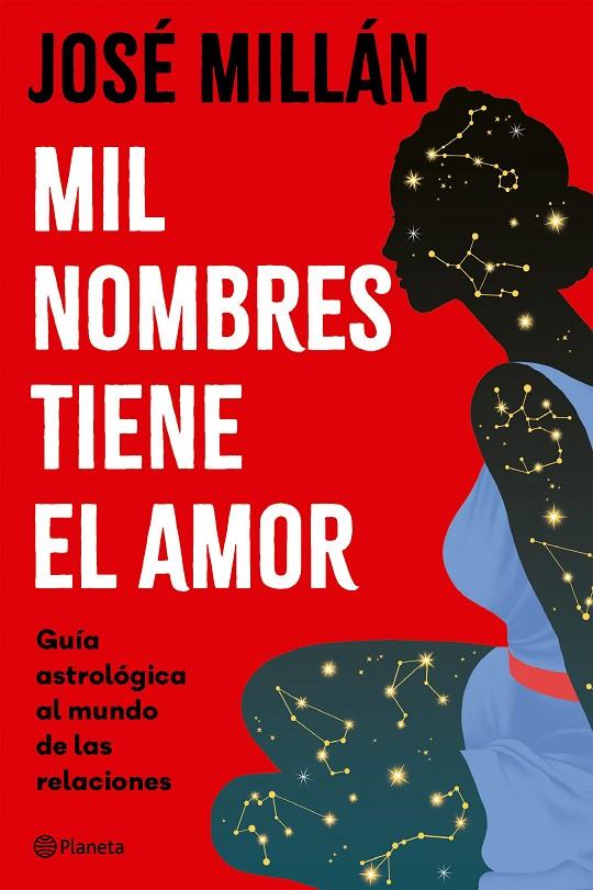 MIL NOMBRES TIENE EL AMOR | 9788408313342 | MILLÁN, JOSÉ | Galatea Llibres | Librería online de Reus, Tarragona | Comprar libros en catalán y castellano online