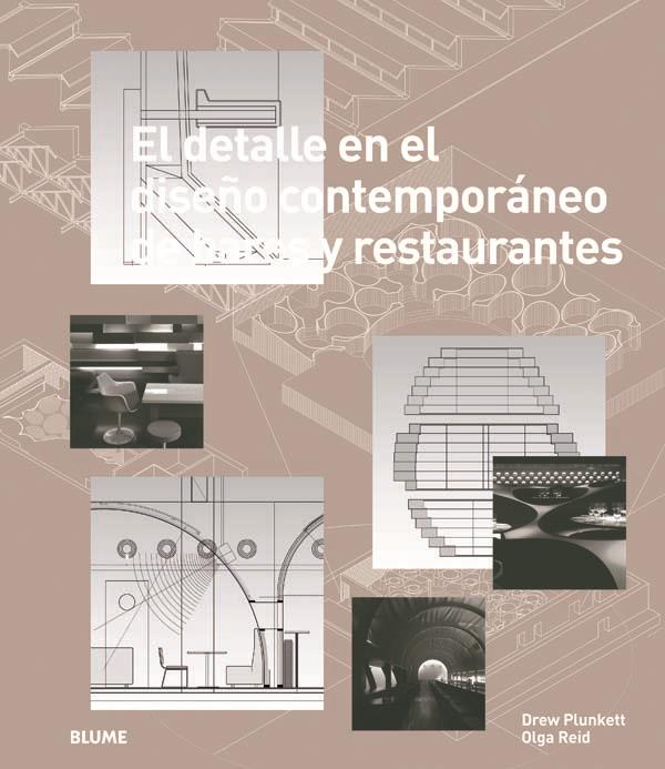 EL DETALLE EN EL DISEÑO CONTEMPORÁNEO DE BARES Y RESTAURANTES | 9788498016581 | PLUNKETT, DREW / REID, OLGA | Galatea Llibres | Llibreria online de Reus, Tarragona | Comprar llibres en català i castellà online