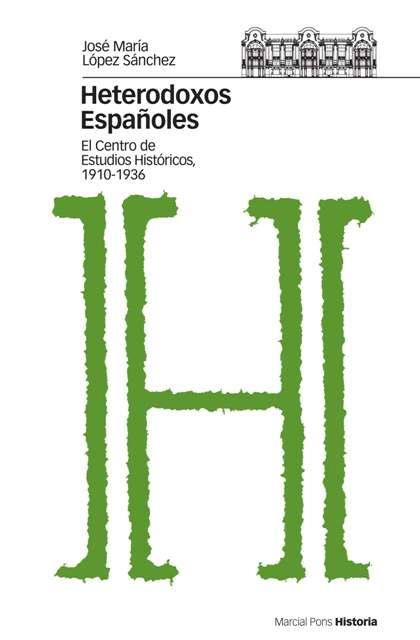HETERODOXOS ESPAÑOLES | 9788496467309 | LOPEZ SANCHEZ, JOSE Mº | Galatea Llibres | Llibreria online de Reus, Tarragona | Comprar llibres en català i castellà online