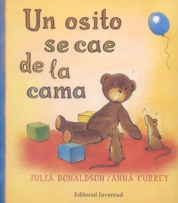 OSITO SE CAE DE LA CAMA, UN | 9788426135148 | DONALDSON, JULIA | Galatea Llibres | Librería online de Reus, Tarragona | Comprar libros en catalán y castellano online