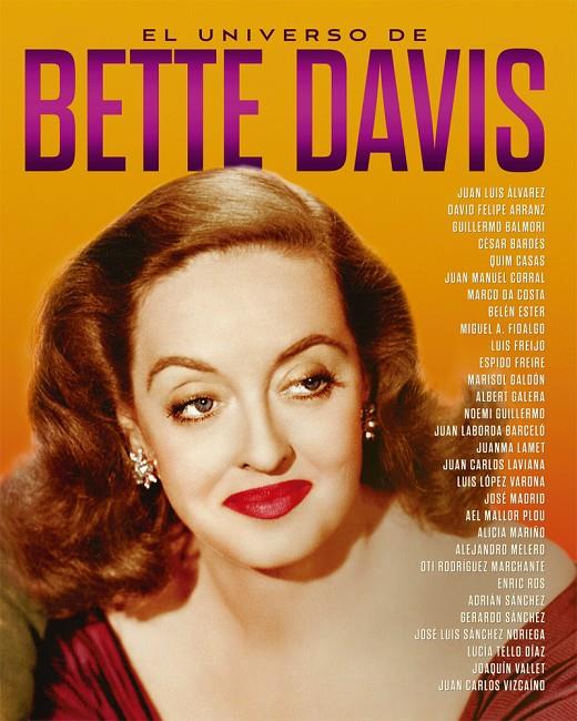 EL UNIVERSO DE BETTE DAVIS | 9788418181306 | FIDALGO, MIGUEL ÁNGEL / FREIRE, ESPIDO / RODRIGUEZ MARCHANTE, OTI / ROS, ENRIC / SÁNCHEZ, ADRIÁN / S | Galatea Llibres | Llibreria online de Reus, Tarragona | Comprar llibres en català i castellà online