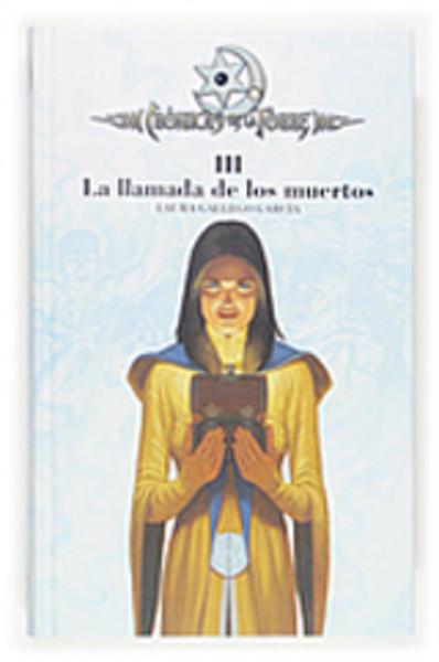 LA LLAMADA DE LOS MUERTOS. CRONICAS DE LA TORRE 3 | 9788467508918 | GALLEGO GARCIA, LAURA | Galatea Llibres | Llibreria online de Reus, Tarragona | Comprar llibres en català i castellà online