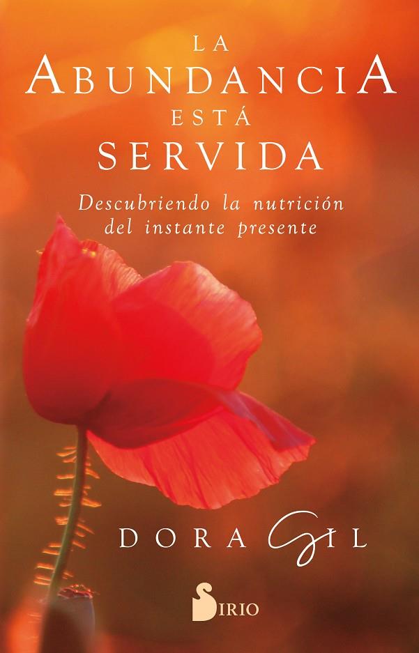 LA ABUNDANCIA ESTÁ SERVIDA | 9788418531606 | GIL, DORA | Galatea Llibres | Librería online de Reus, Tarragona | Comprar libros en catalán y castellano online