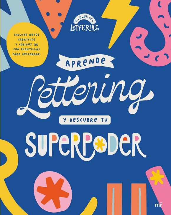 APRENDE LETTERING Y DESCUBRE TU SUPERPODER | 9788427050594 | MUÑOZ, GEMMA | Galatea Llibres | Llibreria online de Reus, Tarragona | Comprar llibres en català i castellà online