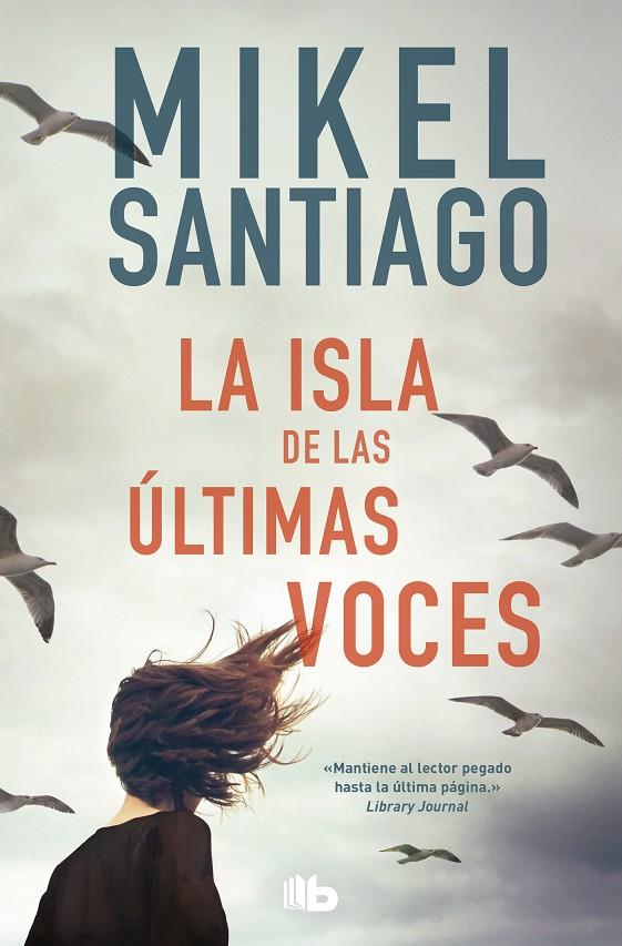 LA ISLA DE LAS ÚLTIMAS VOCES | 9788413141077 | SANTIAGO, MIKEL | Galatea Llibres | Librería online de Reus, Tarragona | Comprar libros en catalán y castellano online