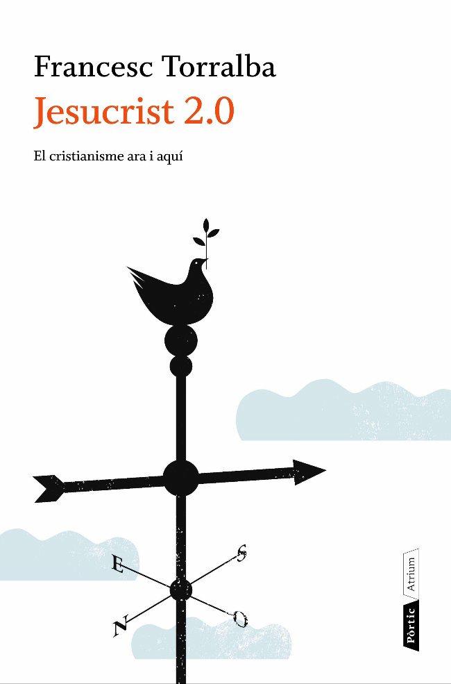 JESUCRIST 2.0 | 9788498091786 | TORRALBA, FRANCESC | Galatea Llibres | Librería online de Reus, Tarragona | Comprar libros en catalán y castellano online