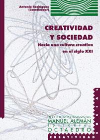 CREATIVIDAD Y SOCIEDAD | 9788480634786 | RODRIGUEZ, ANTONIO (COORD) | Galatea Llibres | Llibreria online de Reus, Tarragona | Comprar llibres en català i castellà online
