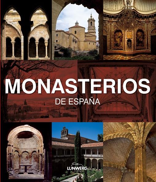 MONASTERIOS DE ESPAÑA | 9788497856386 | NAVASCUES, PEDRO | Galatea Llibres | Llibreria online de Reus, Tarragona | Comprar llibres en català i castellà online
