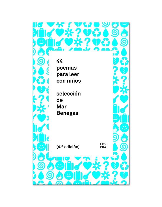 44 POEMAS PARA LEER CON NIÑOS | 9788494029271 | BENEGAS, MAR | Galatea Llibres | Librería online de Reus, Tarragona | Comprar libros en catalán y castellano online