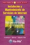 INSTALACION Y MANTENIMIENTO DE SERVICIOS DE INTERNET | 9788478977222 | FRANCISCO J.MOLINA | Galatea Llibres | Librería online de Reus, Tarragona | Comprar libros en catalán y castellano online