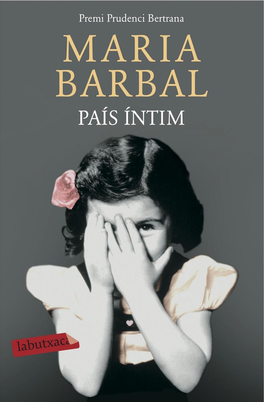 PAÍS ÍNTIM | 9788416334438 | BARBAL, MARIA | Galatea Llibres | Llibreria online de Reus, Tarragona | Comprar llibres en català i castellà online