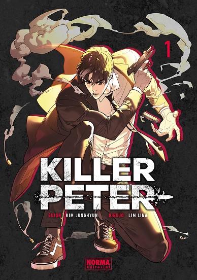 KILLER PETER 1 | 9788467981254 | JUNGHYUN, KIM/LINA LIM | Galatea Llibres | Llibreria online de Reus, Tarragona | Comprar llibres en català i castellà online
