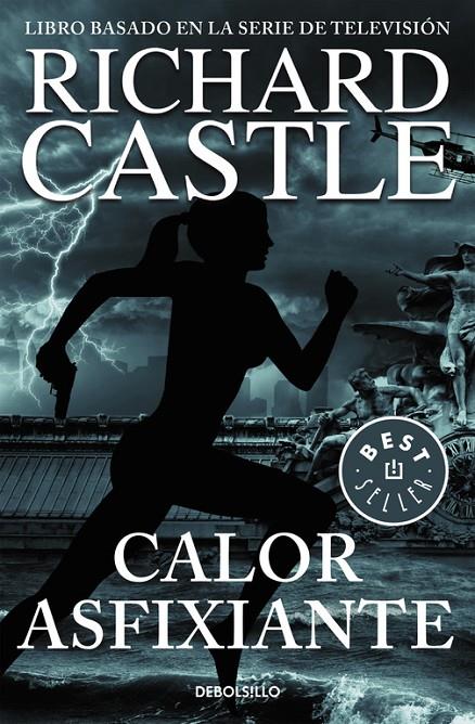 CALOR ASFIXIANTE (CASTLE, 6) | 9788466331357 | CASTLE, RICHARD | Galatea Llibres | Llibreria online de Reus, Tarragona | Comprar llibres en català i castellà online