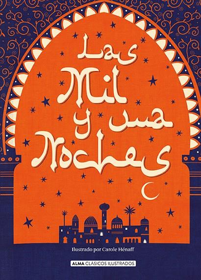 LAS MIL Y UNA NOCHES | 9788417430481 | ANÓNIMO | Galatea Llibres | Llibreria online de Reus, Tarragona | Comprar llibres en català i castellà online