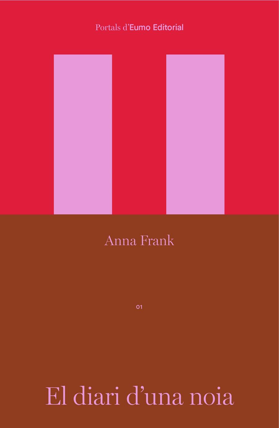 EL DIARI D'UNA NOIA | 9788497668774 | FRANK, ANNA | Galatea Llibres | Librería online de Reus, Tarragona | Comprar libros en catalán y castellano online