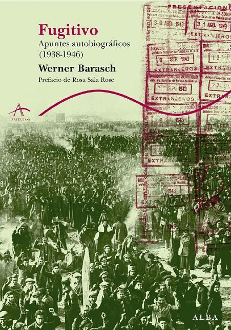 FUGITIVO | 9788484283850 | BARASCH, WERNER | Galatea Llibres | Librería online de Reus, Tarragona | Comprar libros en catalán y castellano online
