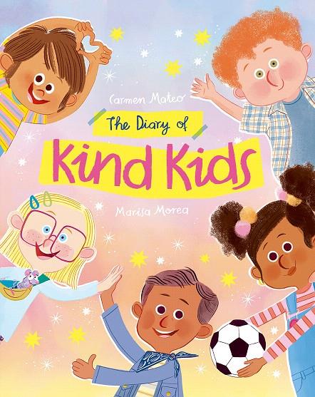 THE DIARY OF KIND KIDS | 9791388434037 | MATEO, CARMEN | Galatea Llibres | Llibreria online de Reus, Tarragona | Comprar llibres en català i castellà online