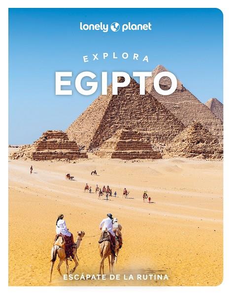 EXPLORA EGIPTO LONELY PLANET 2026 | 9788408311850 | FITZPATRICK, MARY/HARDY, PAULA/KEITH, LAUREN/WALKER, JENNY/BUXBAUM, JESSICA/JACKSON, ANTHON/OBEID, L | Galatea Llibres | Librería online de Reus, Tarragona | Comprar libros en catalán y castellano online