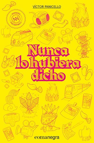 NUNCA LO HUBIERA DICHO | 9788418022210 | PANICELLO, VÍCTOR | Galatea Llibres | Librería online de Reus, Tarragona | Comprar libros en catalán y castellano online