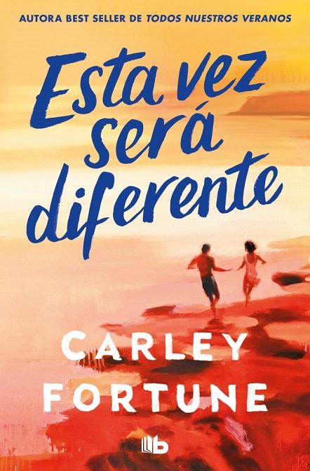 ESTA VEZ SERÁ DIFERENTE | 9791388147111 | FORTUNE, CARLEY | Galatea Llibres | Llibreria online de Reus, Tarragona | Comprar llibres en català i castellà online