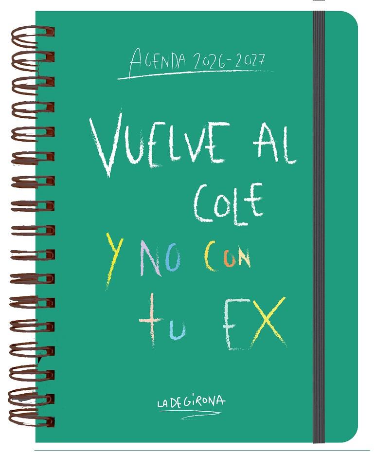 AGENDA ESCOLAR SEMANAL 2026-2027 LA DE GIRONA | 9788419434111 | LA DE GIRONA | Galatea Llibres | Llibreria online de Reus, Tarragona | Comprar llibres en català i castellà online